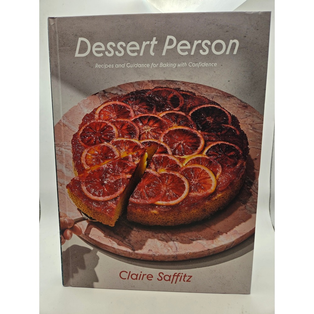 Dessert Person Claire Saffitz Hardcover Cookbook Baking Recipes First Edition
